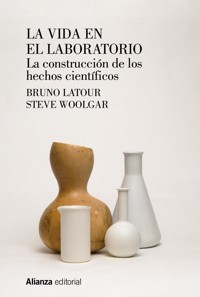 La vida en el laboratorio - Bruno Latour - ebook
