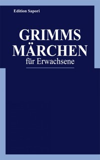 Grimms Märchen für Erwachsene - Peter Ploog - ebook