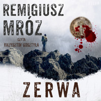 Zerwa - Remigiusz Mróz - ebook + audiobook + książka