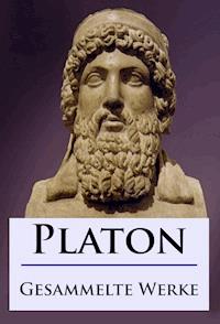 Platon - Gesammelte Werke - - Platon - ebook