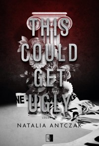 This Could Get Ugly - Natalia Antczak - ebook + audiobook + książka