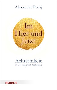 Im Hier und Jetzt - Poraj Alexander - ebook