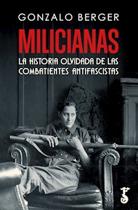 Milicianas - Gonzalo Berger - ebook
