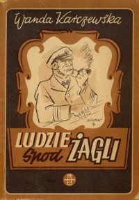 Ludzie spod żagli - Wanda Karczewska - ebook