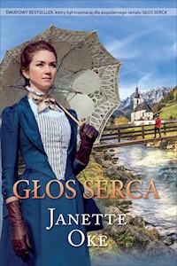 GŁOS SERCA - Janette Oke - ebook