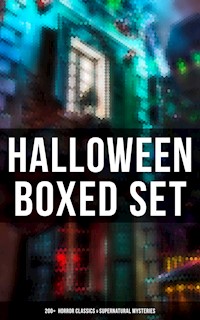 Halloween Boxed Set: 200+ Horror Classics & Supernatural Mysteries - Edgar Allan Poe - ebook