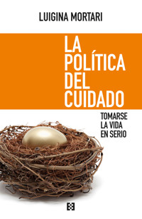 La política del cuidado - Luigina Mortari - ebook