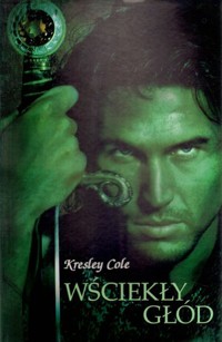 Wściekły głód - Kresley Cole - książka