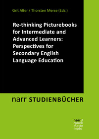 Re-thinking Picturebooks for Intermediate and Advanced Learners: Perspectives for Secondary English Language Education -  - ebook