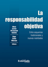 La responsabilidad objetiva - Édgar Cortés Moncayo - ebook