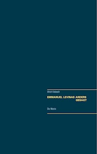 Emmanuel Lévinas  Anders gesagt - Ulrich Kebesch - ebook