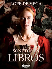 Sonetos en libros - Lope de Vega - ebook