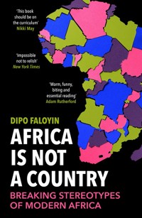 Africa Is Not A Country - Faloyin Dipo - książka