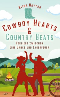 Cowboy Hearts & Country Beats - Alina Nayyar - ebook