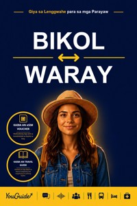 The Language Guide for Travelers - Bikol to Waray - YouGuide - ebook