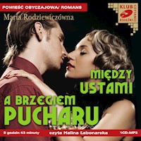Między ustami a brzegiem pucharu - Maria Rodziewiczówna - ebook + audiobook