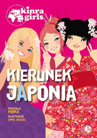Kinra Girls 5 Kierunek Japonia - Moka - książka