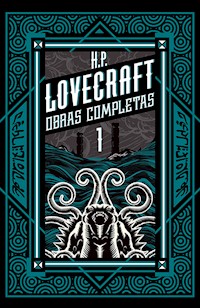 H P Lovecraft obras completas Tomo 1 - H.P. Lovecraft - ebook