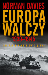 Europa walczy 1939-1945. Nie takie proste zwycięstwo - Davies Norman - książka