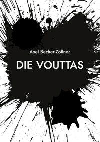 Die Vouttas - Axel Becker-Zöllner - ebook