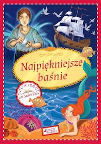Najpiękniejsze baśnie Opowieści Andersena -  - książka
