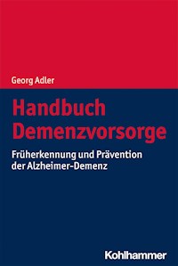 Handbuch Demenzvorsorge - Georg Adler - ebook