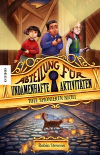 Tote spionieren nicht - Robin Stevens - ebook