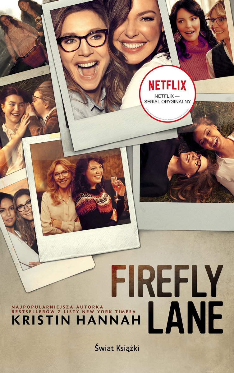 Firefly Lane (wydanie filmowe) - Kristin Hannah - książka