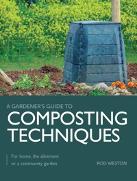Composting Techniques - Rod Weston - ebook