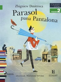 I am reading - Czytam sobie. Parasol pana Pantalona - Zbigniew Dmitroca - ebook