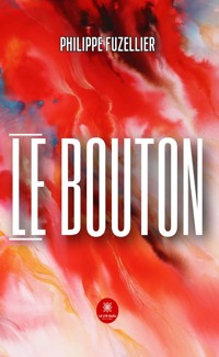 Le bouton - Philippe Fuzellier - ebook
