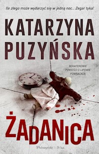 Żadanica - Katarzyna Puzyńska - ebook + audiobook + książka