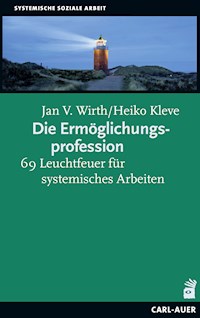 Die Ermöglichungsprofession - Jan V Wirth - ebook