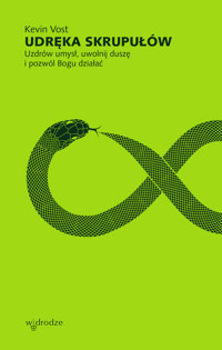 Udręka skrupułów. Uzdrów umysł, uwolnij duszę i pozwól Bogu działać - Vost Kevin - ebook