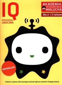IQ: inteligencja logiczna dla 2-3 latków z poradami psychologa. -  - książka