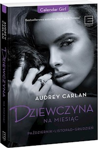 Dziewczyna na miesiąc Październik Lisopad Grudzień - Audrey Carlan - książka