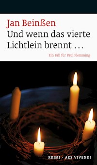 Und wenn das vierte Lichtlein brennt... - Jan Beinßen - ebook