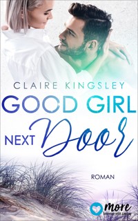 Good Girl next Door - Claire Kingsley - ebook
