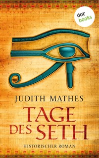 Tage des Seth - Judith Mathes - ebook