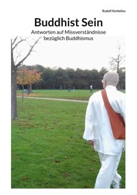 Buddhist Sein - Rudolf Korbelius - ebook