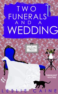 Two Funerals and a Wedding - Leslie Caine - ebook