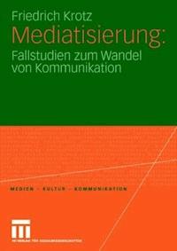Mediatisierung - Friedrich Krotz - ebook