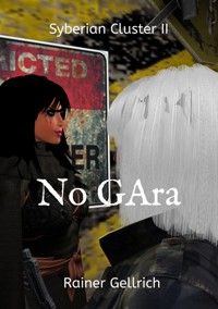 No GAra - Rainer Gellrich - ebook