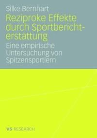 Reziproke Effekte durch Sportberichterstattung - Silke Bernhart - ebook