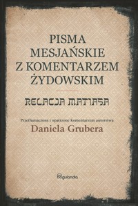 Relacja Matiasa z komentarzem żydowskim - Daniel Gruber - książka