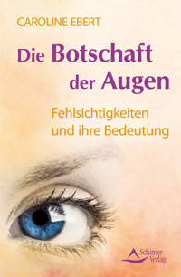 Die Botschaft der Augen - Ebert Caroline - ebook