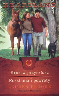 Krok w przyszłość. Rozstania i powroty. Tom 19-20 - Lauren Brooke - książka