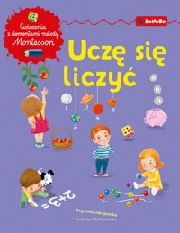 Uczę się liczyć Matematyka z elementami metody Montessori - Zdrojewska Bogumiła - książka