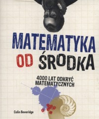 Matematyka od środka - Beveridge Colin - książka