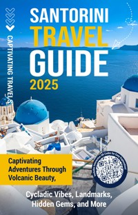 Santorini Travel Guide - Captivating Travels - ebook